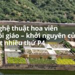 Phong cách của một khu vườn – Số 12: Nghệ thuật hoa viên Hồi giáo –  khởi nguyên của… rất nhiều thứ P4